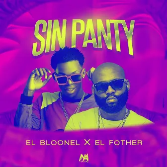 Sin Panty by El Bloonel