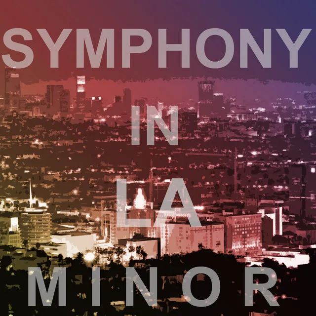 Symphony in LA Minor