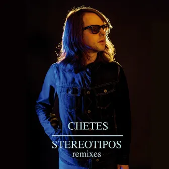 Stereotipos (Remixes) by Chetes