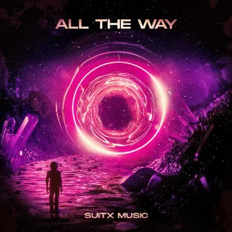 All The Way by Suitx Music