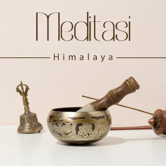 Meditasi Himalaya: Mangkuk Nyanyian Tibet Antik, Loceng, Alam Semula Jadi by Zon Meditasi Dalam