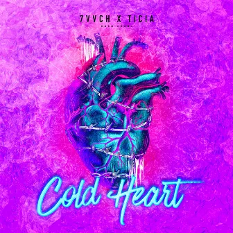 Cold Heart by Ticia