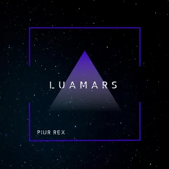 Luamars by Piur Rex