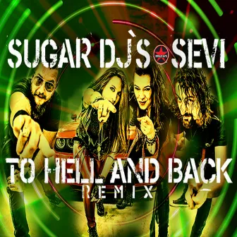 To Hell and Back (Remix) by Sevi