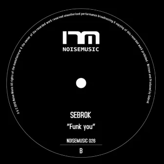 Noisemusic 026 by Sebrok