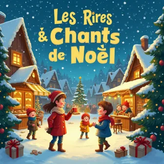 Les Rires & Chants de Noël by 