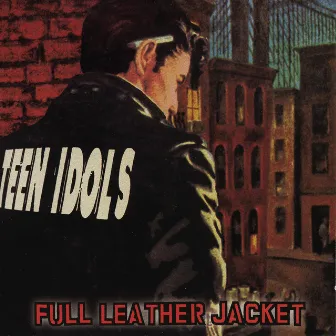 Full Leather Jacket by Teen Idols