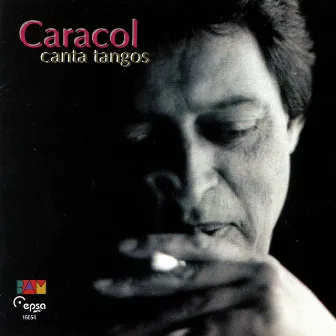 Canta Tangos by Caracol