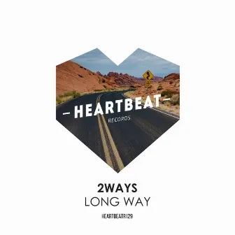 Long Way by 2ways