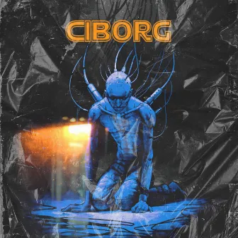 Ciborg by Axl Hyde