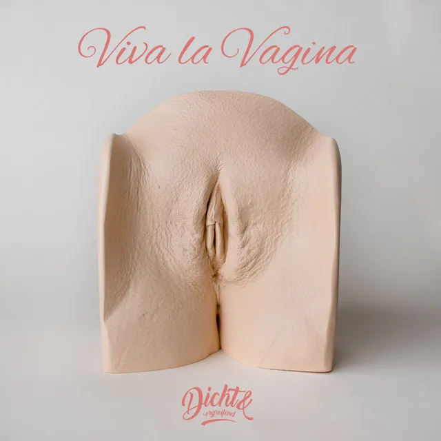 Viva la Vagina