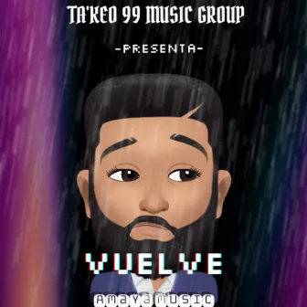 Vuelve by Mendez TK