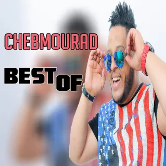 Best Of by Cheb Mourad