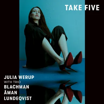 Take Five by Julia Werup