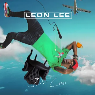 Dr Lee by Leon Lee