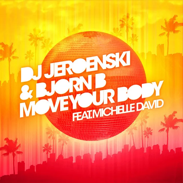 Move Your Body - Remy Joel & Xpression Remix