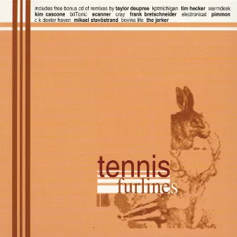 Furlines by Tennis