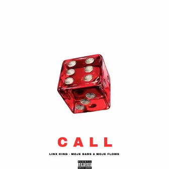 CALL by Linx King