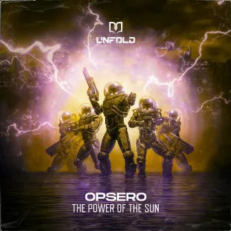 The Power Of The Sun by Opsero