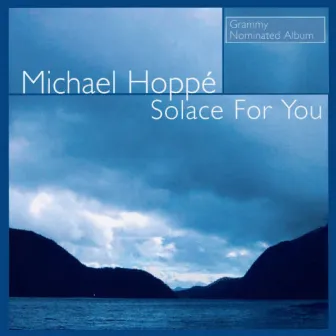 Solace for You by Michael Hoppé