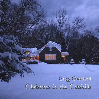 Christmas in the Catskills by Gregg Goodbrod