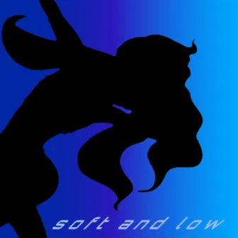 Soft and Low by Calibration Alert