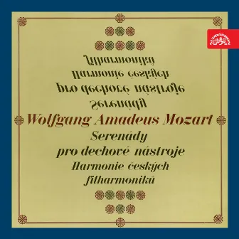 Mozart: Serenades by Czech Philharmonic Wind Ensemble