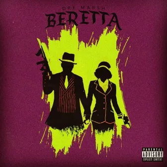 Beretta by Dre Marsh