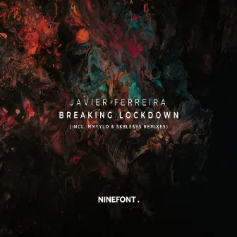 Breaking Lockdown by Javier Ferreira