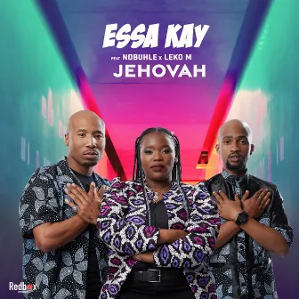 Jehovah by Essa Kay