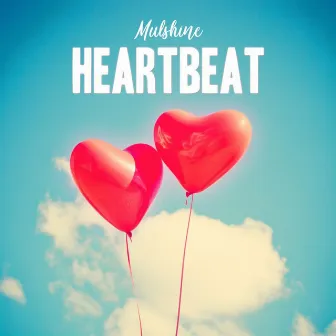 Heartbeat by Mulshine