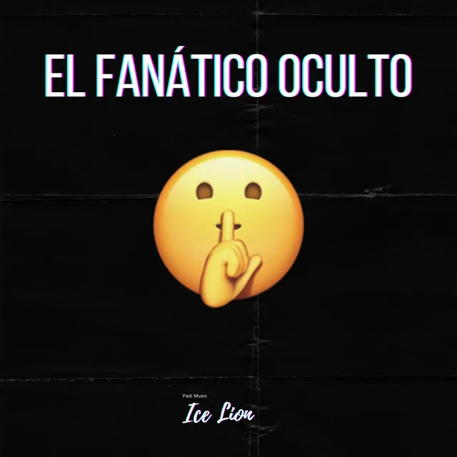 El Fanático Oculto - Tiradera