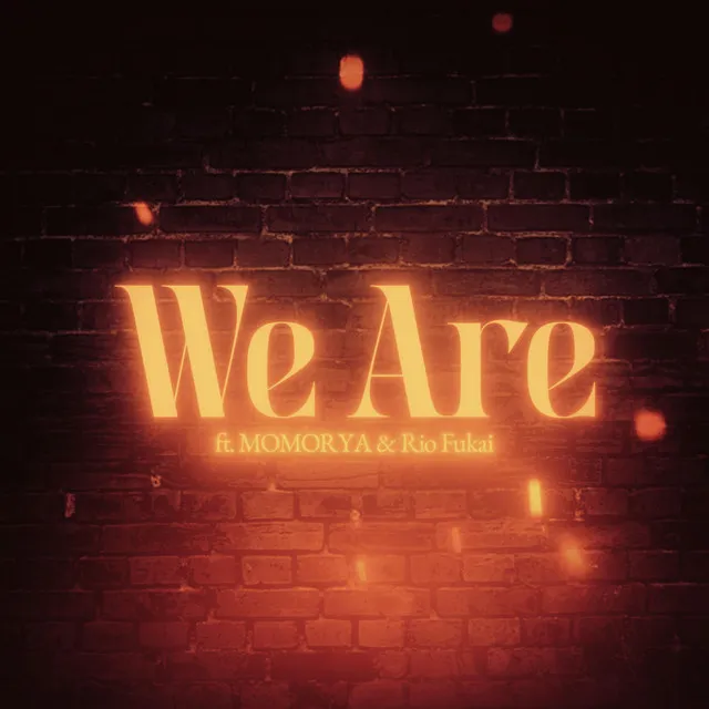 We Are