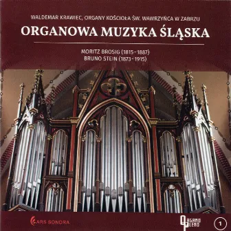 Organowa Muzyka Śląska cz. 1 by Waldemar Krawiec