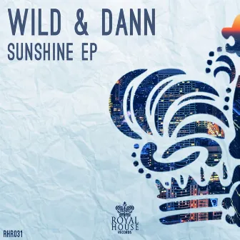 Sunshine EP by Wild & Dann