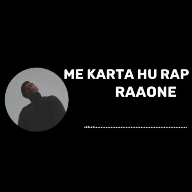 Me Karta Hu Rap