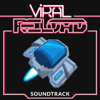 Viral Reload Original Soundtrack by floopy