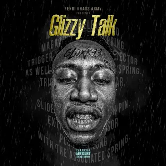 Glizzy Talk by Gloxk93