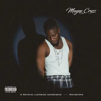 Mayne Tape by Mayne Cross