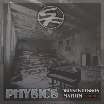 Mayhem / Waynes Lesson by Physics