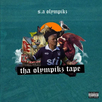 Tha Olympikz Tape by S.A Olympikz