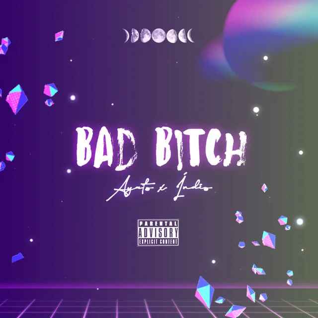 Bad Bitch