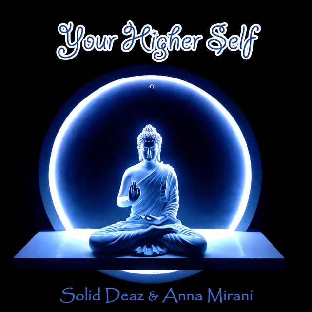 Your Higher Self - Radio Edit