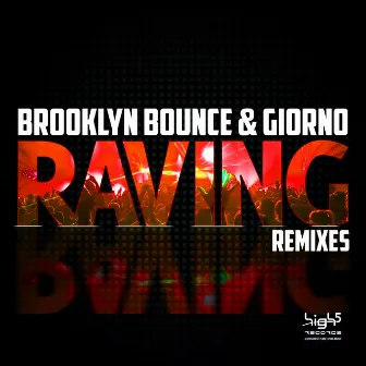 Raving (Remixes) by Giorno