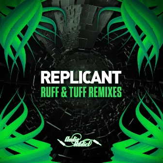 Ruff & Tuff Remixes by Replicant