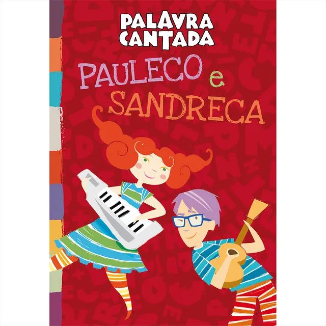 Pauleco e Sandreca