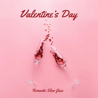 Valentine’s Day Romantic Slow Jazz by Eros Jazz Ensemble