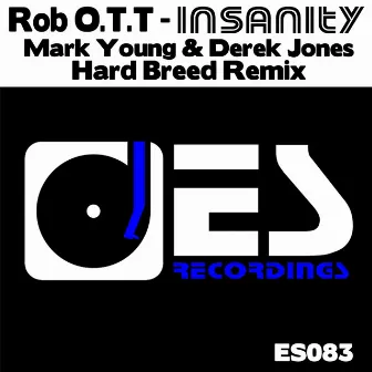 Insanity by Rob O.T.T