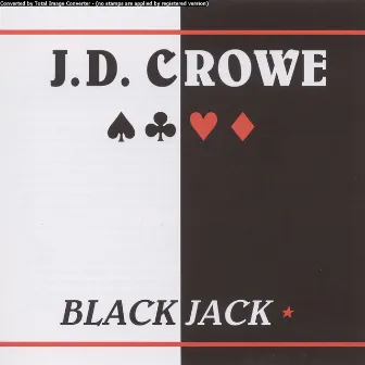 Blackjack by J.D. Crowe