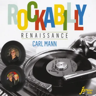 Rockabilly Renaissance by Carl Mann